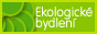 Ekologick bydlen